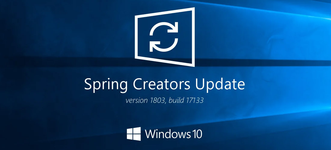Windows 10 1803 (Spring Creators Update) Windows 10 1803 (Spring Creators Update)